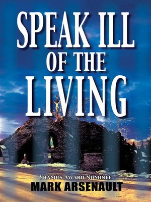 cover image of Speak Ill of the Living